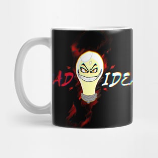 Bad Idea Mug